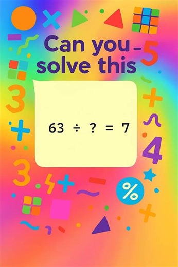 Easy Division Puzzle for Kids! 63 / ? = 7