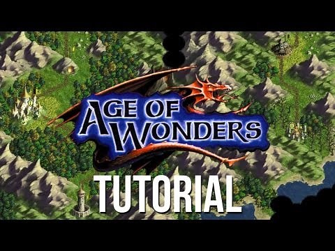 Age of Wonders Introduction & Tutorial