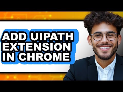 How to Add Uipath Extension in Chrome (easy Method)