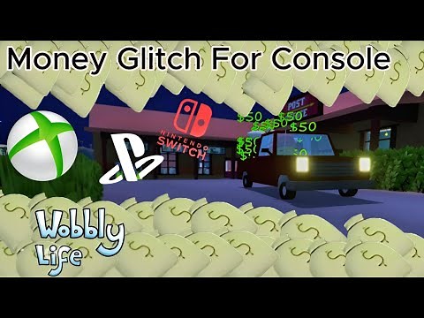Wobbly Life Money Glitch on Console
