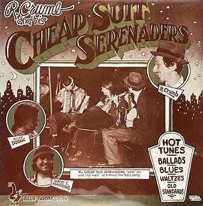 Lucille Robert Crumb and his Cheap Suit Serenades Robert Crumb