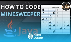 Mind Luster - Learn Code Minesweeper in Java