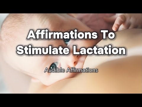 Affirmations To Stimulate Lactation - Audible Affirmations