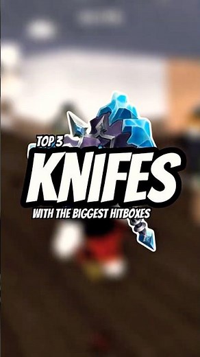 Here are the TOP 3 knifes with the BIGGEST hitboxes in ROBLOX MM2! 🔪