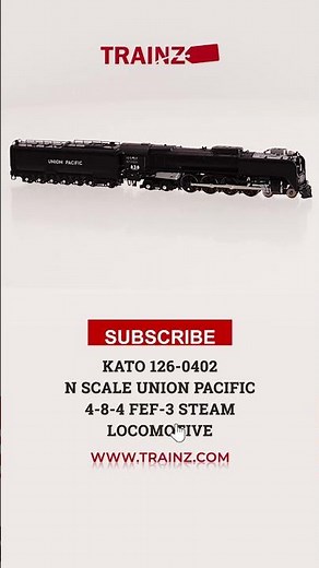 Kato 126-0402 Union Pacific FEF-3 #838