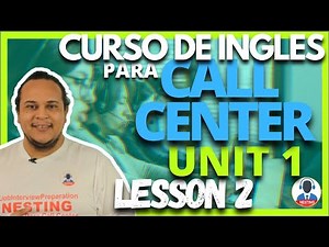CURSO DE INGLÉS PARA CALL CENTER | Lesson 2 LIVE! 💣️💣️