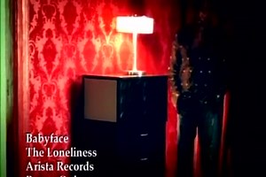 Babyface - The Loneliness