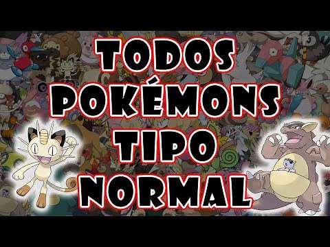 Todos os Pokémons tipo Normal