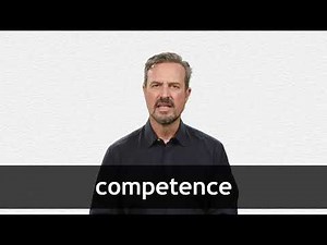 How to pronounce COMPETENCE in American English