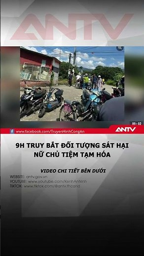 9am chase to capture the suspect who murdered the female grocery store owner in Quang Ninh #antv ...