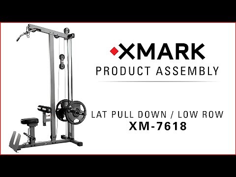 XMark XM-7618 Lat Pull Down and Low Row Assembly