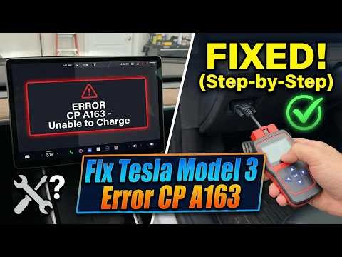How To Fix Tesla Model 3 Error CP A163 (2026) - Charging Port Solution