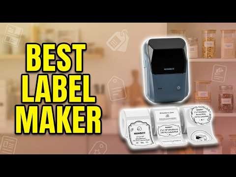 Best Label Maker Machine 2026: Top 5 Picks for Home & Office Organization