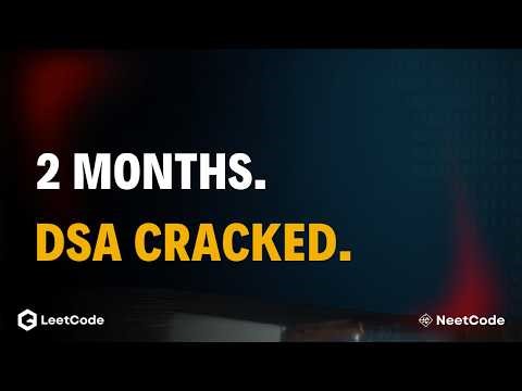 2 months. DSA cracked. 