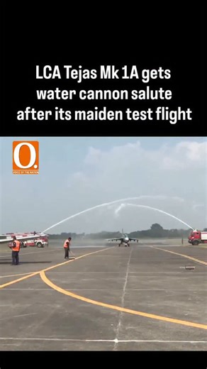 1.8K views · 10K reactions | LCA Tejas Mk 1A gets a water cannon salute after its maiden test flight today. | Organiser Weekly | Facebook