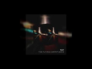 THT - The Flying Carpet Band