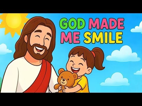 🎵 Happy Christian Song for Kids: “God Made Me Smile” 🌈 | Sing and Praise with Joy!