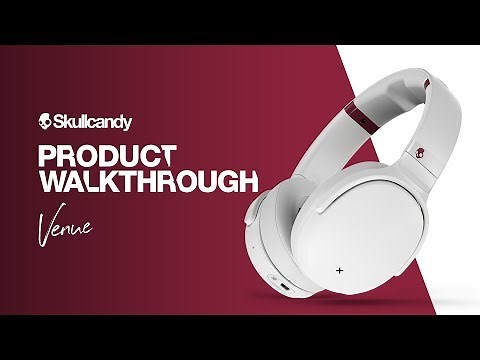 Product Walkthrough | Venue Noise Canceling Wireless Headphones | Skullcandy