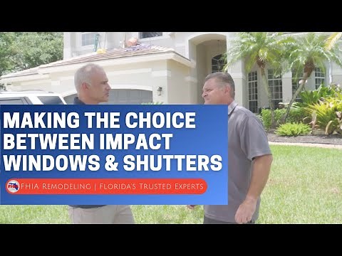 Making the Choice Between Impact Windows & Hurricane Shutters | FHIA Remodeling