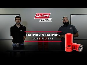 Baldwin Filters B40142 and B40145 Lube Filters