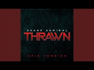 Ahsoka - Grand Admiral Thrawn - Theme (Epic Version)