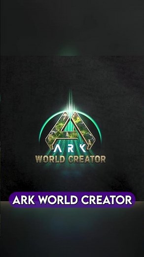 ARK World Creator Coming Soon!