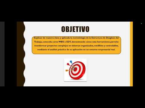 El Mapa del Tesoro: Desglosando la Complejidad (WBS/EDT).