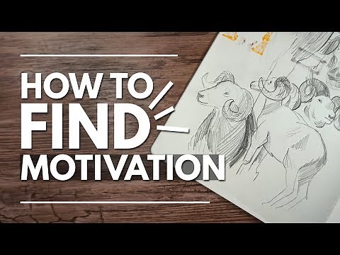 How to Find Motivation to Draw // 7 Tips