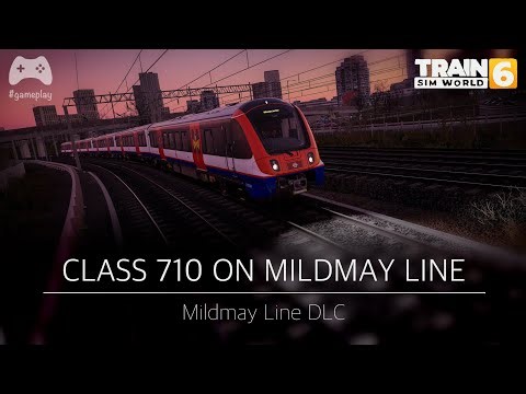[Gameplay] Wrong Train for the Line?! | Class 710 on London Overground: Mildmay Line | TSW6 | #158