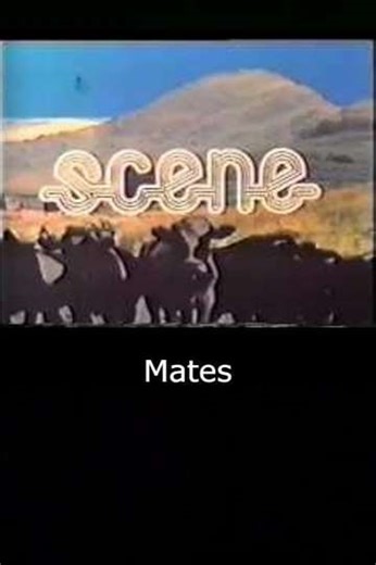 Mates - Movie