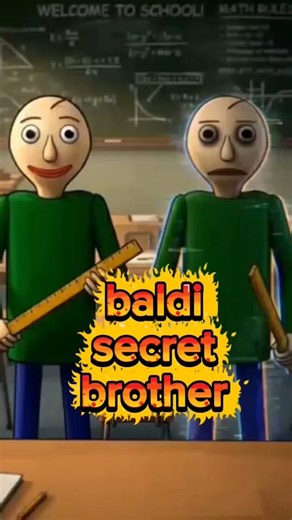 Baldi Has a Secret Brother… But Something Feels Wrong#baldi
