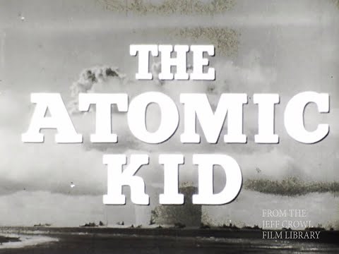 THE ATOMIC KID, Mickey Rooney, Robert Strauss, Elaine Devry (Mrs. Mickey Rooney)