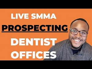[45 Minutes] Live SMMA Prospecting w/ Strategy - Cold Calling Dentist Offices