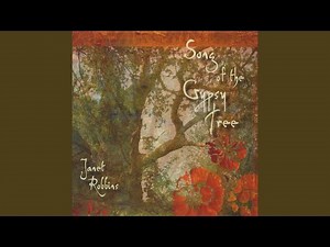 Song of the Gypsy Tree