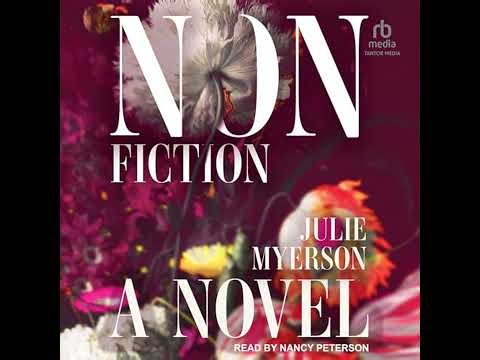 Nonfiction: A Novel by Julie Myerson | Full Audiobook