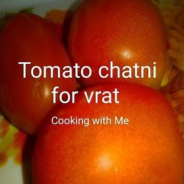 Chatni for vrat / Tomato chatni for fast