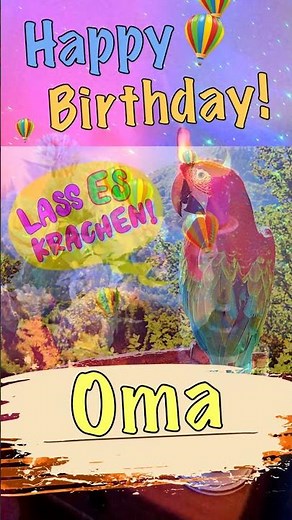 Liebe Oma, Happy Birthday und alles Gute zum Geburtstag!