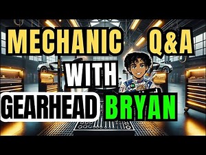 🔧 Live Q&A with GearheadBryan: Ask a Real Mechanic Anything!