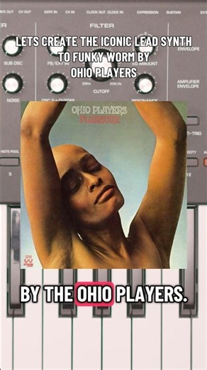 Let’s create the iconic lead synth sound to Ohio Players - Funky Worm on any synth #synth #tutorial