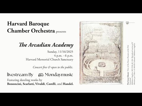 The Arcadian Academy - Harvard Baroque Chamber Orchestra (live stream)