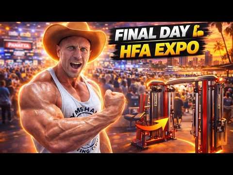 FINAL DAY at HFA 💪 7AM Workout + Full Expo Tour