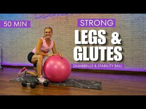 50 Min Lower Body Strength Workout | Dumbbells & Stability Ball