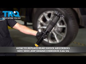 How to Replace Rear Shock Absorbers 2011-2021 Jeep Grand Cherokee 3.6L V6