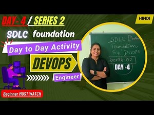 Day-4 Day-to-Day Activities of a DevOps Engineer | Daily Routine Explained (Real Work) | hindi