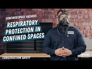 Respiratory Protection Training: Confined Space Hazards | Construction Safety 2022