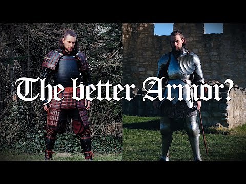 Samurai vs Knight Armor - What is the better armor?