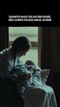O Curioso Caso de Benjamin Button