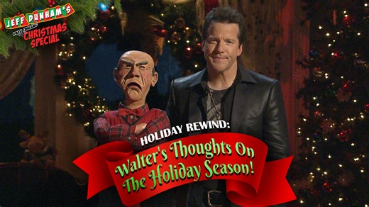 2.5M views · 79K reactions | In my 2008 Comedy Central special "Jeff Dunham's Very Special Christmas Special," Walter doesn’t hold back on what he really thinks about the holidays. Don’t miss this clip—now in HD! | Jeff Dunham | Facebook
