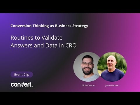 Routines You Need to Validate Answers and Data in CRO | Jason Haddock & Eddie Casado