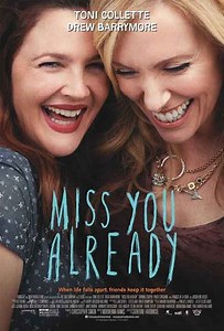 Miss You Already (2015) - Where to Watch